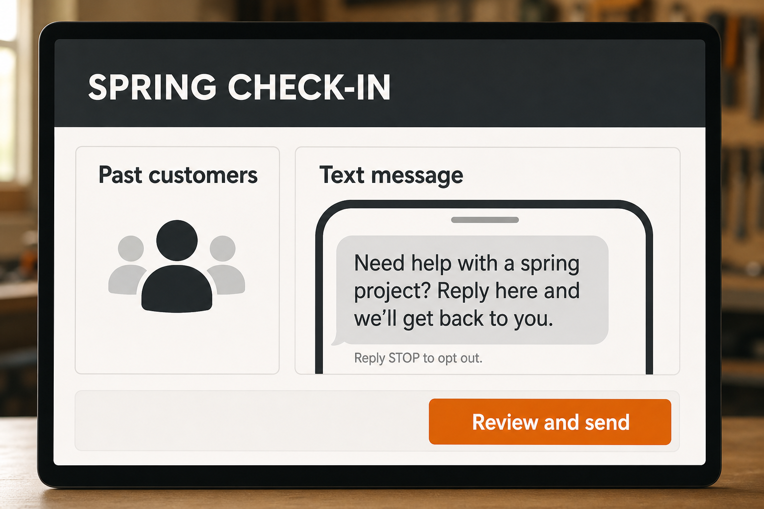 Past-customer spring check-in reviewed before sending